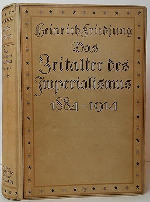 Seller image for Das Zeitalter des Imperialismus 1884-1914: Zweiter Band for sale by Stephen Peterson, Bookseller