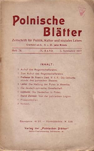 Seller image for Polnische Bltter. Zeitschrift fr Politik, Kultur und soziales Leben. IX. Band. Heft 76 vom 5. November 1917. for sale by Antiquariat Carl Wegner