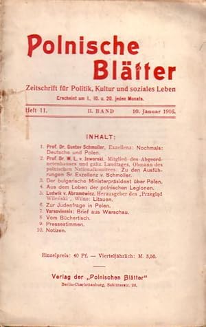 Seller image for Polnische Bltter. Zeitschrift fr Politik, Kultur und soziales Leben. II. Band. Heft 11 vom 10. Januar 1916. for sale by Antiquariat Carl Wegner