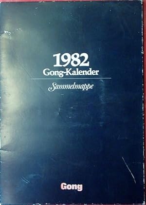 Gong-Kalender 1982 : Sammelmappe.