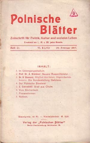 Seller image for Polnische Bltter. Zeitschrift fr Politik, Kultur und soziales Leben. VI. Band. Heft 51 vom 20. Februar 1917. for sale by Antiquariat Carl Wegner