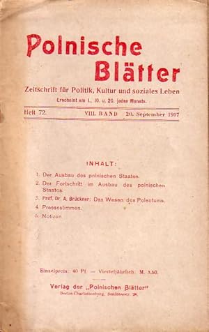 Seller image for Polnische Bltter. Zeitschrift fr Politik, Kultur und soziales Leben. VIII. Band. Heft 72 vom 20. September 1917. for sale by Antiquariat Carl Wegner