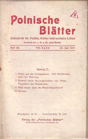 Bild des Verkufers fr Polnische Bltter. Zeitschrift fr Politik, Kultur und soziales Leben. VIII. Band. Heft 66 vom 20. Juli 1917. zum Verkauf von Antiquariat Carl Wegner