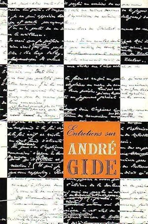 Seller image for Entretiens sur Andr� Gide. for sale by Antiquariat Carl Wegner
