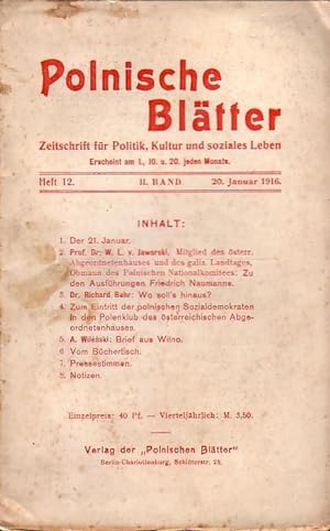 Seller image for Polnische Bltter. Zeitschrift fr Politik, Kultur und soziales Leben. II. Band. Heft 12 vom 20. Januar 1916. for sale by Antiquariat Carl Wegner
