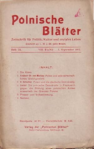 Seller image for Polnische Bltter. Zeitschrift fr Politik, Kultur und soziales Leben. VIII. Band. Heft 70 vom 1. September 1917. for sale by Antiquariat Carl Wegner