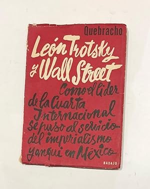 Imagen del vendedor de Len Trotsky y Wall Street. a la venta por ARREBATO LIBROS