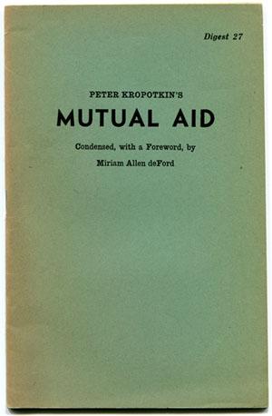 Seller image for Peter Kropotkin's Mutual Aid (Digest 27) for sale by Book Happy Booksellers