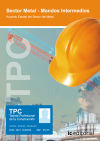 Imagen del vendedor de TPC sector metal-mandos intermedios : acuerdo estatal del sector del metal a la venta por Agapea Libros