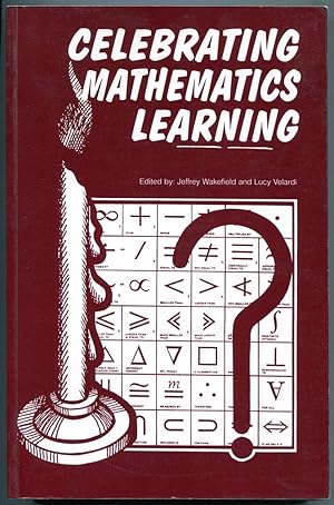 Image du vendeur pour Celebrating mathematics learning. mis en vente par Lost and Found Books