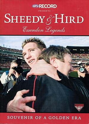 Seller image for Sheedy & Hird : Essendon legends. for sale by Lost and Found Books