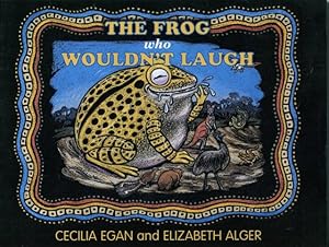 Bild des Verk�ufers f�r The Frog Who Wouldn't Laugh. zum Verkauf von Lost and Found Books