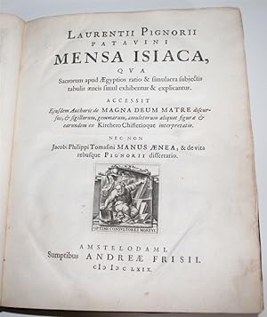 Mensa Isiaca, qua sacrorum apud aegyptios ratio & simulacra subjectis tabulis aeneis simul exhibe...