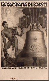 Immagine del venditore per Campana dei caduti. Fonderia Luigi Colbacchini e Figli. Trento. venduto da Studio Bibliografico Adige