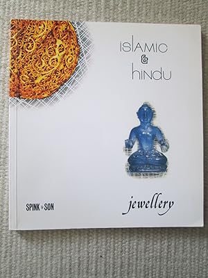 Image du vendeur pour Islamic and Hindu Jewellery : To be Exhibited for Sale by Spink and Son Ltd., London, April 13th to May 6th 1988 mis en vente par Expatriate Bookshop of Denmark
