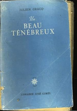 Image du vendeur pour UN BEAU TENEBREUX mis en vente par Le-Livre