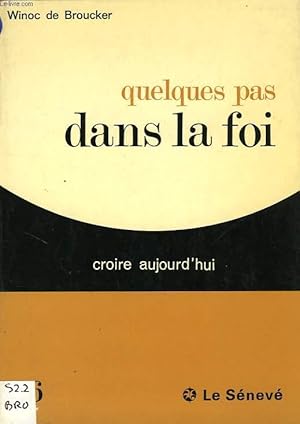 Seller image for QUELQUES PAS DANS LA FOI for sale by Le-Livre