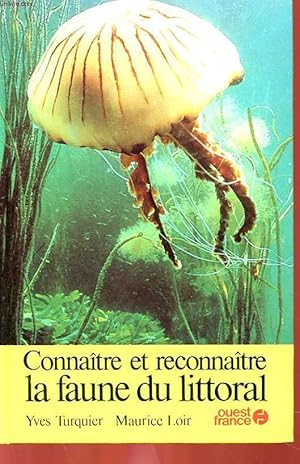 Imagen del vendedor de CONNAITRE E RECONNAITRE LA FAUNE DU LITTORAL a la venta por Le-Livre