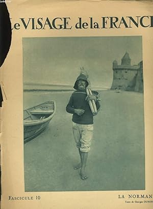 Seller image for LE VISAGE DE LA FRANCE fasciule 10 : La Normandie for sale by Le-Livre