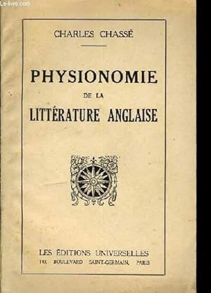 Bild des Verkufers fr PHYSIONOMIE DE LA LITTERATURE ANGLAISE zum Verkauf von Le-Livre