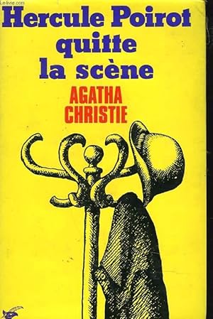 Image du vendeur pour HERCULE POIROT QUITTE LA SCENE. mis en vente par Le-Livre