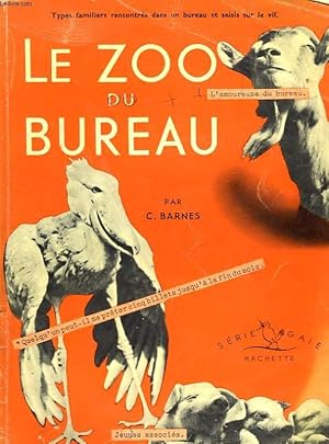 Bild des Verkufers fr LE ZOO DU BUREAU zum Verkauf von Le-Livre