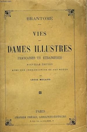 Seller image for VIES DES DAMES ILLUSTRES FRANCAISES ET ETRANGERES for sale by Le-Livre