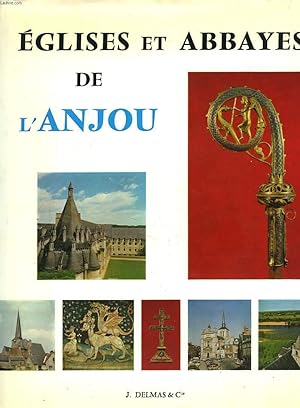 Bild des Verkufers fr EGLISES ET ABBAYES DE L'ANJOU zum Verkauf von Le-Livre
