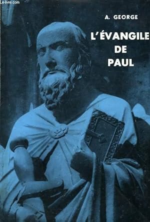 Imagen del vendedor de L'EVANGILE DE PAUL a la venta por Le-Livre