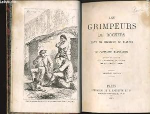 Seller image for LES GRIMPEURS DE ROCHERS suite du chasseur de plantes for sale by Le-Livre
