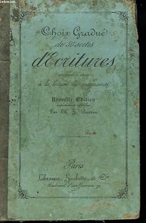 Imagen del vendedor de CHOIX GRADUE DE 50 SORTES D'ECRITURES POUR EXERCER LES ENFANTS A LA LECTURE DES MANUSCRITS a la venta por Le-Livre