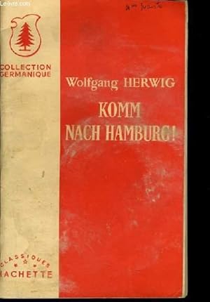 Bild des Verkufers fr KOMM NACH HAMBURG ! ein buch zur bung der deutschen Umgangssprache zum Verkauf von Le-Livre