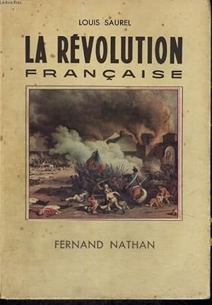 Image du vendeur pour LA REVOLUTION FRANCAISE mis en vente par Le-Livre
