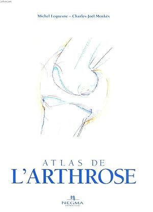 Image du vendeur pour ATLAS DE L'ARTHROSE mis en vente par Le-Livre