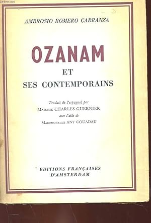 Bild des Verkufers fr OZANAM ET SES CONTEMPORAINS zum Verkauf von Le-Livre