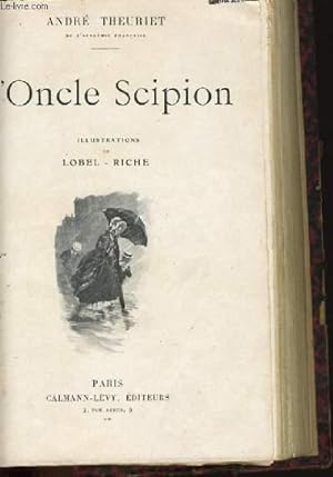 Image du vendeur pour L'ONCLE SCIPION - PECHE MORTEL - MON ONCLE FLO mis en vente par Le-Livre