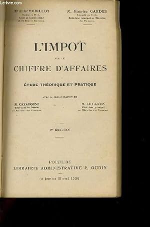 Bild des Verkufers fr L'IMPOT SUR LE CHIFFRE D'AFFAIRE tude thorique et pratique Fascicule de 1  4 zum Verkauf von Le-Livre