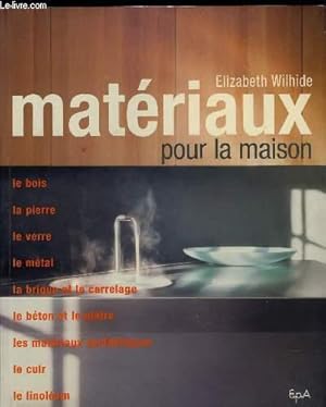 Image du vendeur pour MATERIAUX POUR LA MAISON mis en vente par Le-Livre