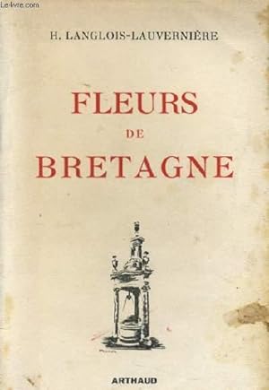 Imagen del vendedor de FLEURS DE BRETAGNE - floklore breton a la venta por Le-Livre