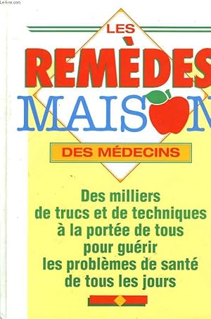 Seller image for LES REMEDES MAISON DES MEDECINS. for sale by Le-Livre