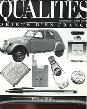Bild des Verkufers fr QUALITES - OBJETS D'EN FRANCE zum Verkauf von Le-Livre