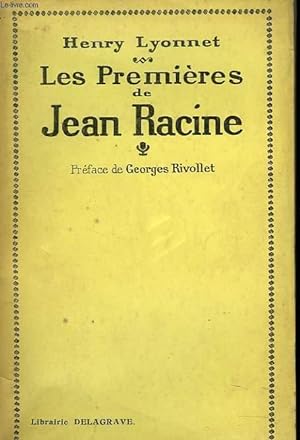 Bild des Verkufers fr LES PREMIERES DE JEAN RACINE zum Verkauf von Le-Livre