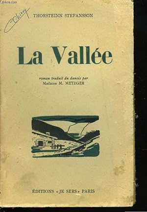 Image du vendeur pour LA VALLEE mis en vente par Le-Livre