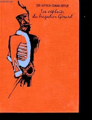 Bild des Verkufers fr LES EXPLOITS DU BRIGADIER GERARD. L'EPOPEE IMPERIALE. zum Verkauf von Le-Livre