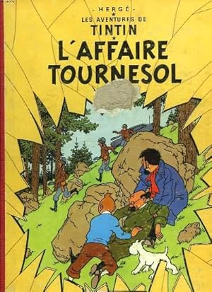 Image du vendeur pour LES AVENTURES DE TINTIN. L'AFFAIRE TOURNESOL. mis en vente par Le-Livre