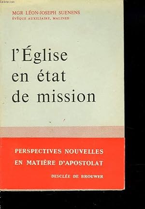 Seller image for L'EGLISE EN ETAT DE MISSION for sale by Le-Livre