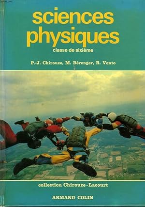 Imagen del vendedor de SCIENCES PHYSIQUES. CLASSE DE SIXIEME a la venta por Le-Livre
