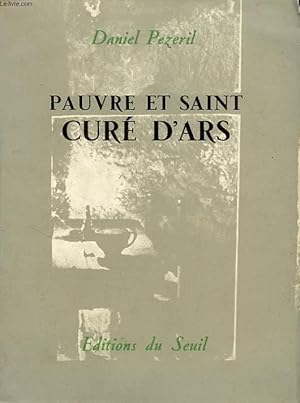 Image du vendeur pour PAUVRE ET SAINT CURE D'ARS mis en vente par Le-Livre