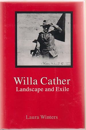 Seller image for Willa Cather: Landscape and Exile for sale by Sweet Beagle Books