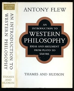 Seller image for An Introduction to Western Philosophy: Ideas and Argument From Plato to Sarte for sale by Little Stour Books PBFA Member